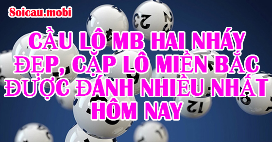 Xổ số miền Bắc đẹp nhất hiện nay