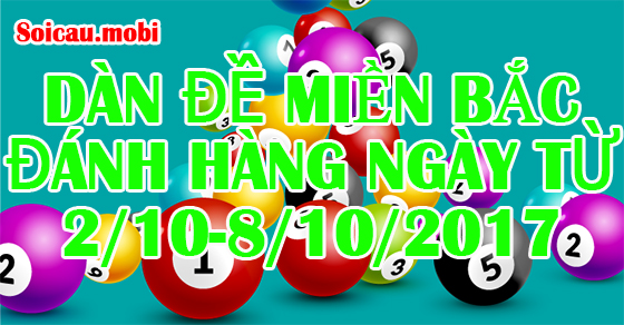 Xổ số Miền Bắc được quay thưởng hàng ngày từ ngày 02/10 đến ngày 08/10/2017 và diễn ra suốt cả tuần. 