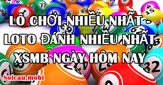 Xổ số phổ biến nhất hiện nay