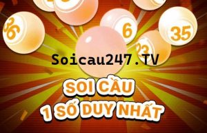 Soi cầu 1 số duy nhất hay còn gọi là soi cầu bạch thủ